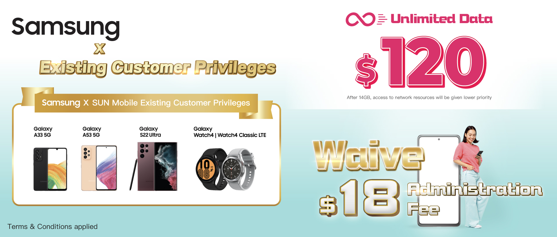 Existing Customer Privileges: Samsung Handset with $120 Monthly Plan Bundle Special Offer